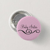 Badge Rond 2,50 Cm Soeur de bébé (Devant & derrière)