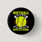 Badge Rond 2,50 Cm Softball a été inventé pour montrer aux garçons co (Devant)