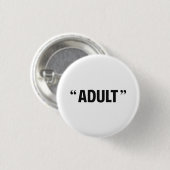 Badge Rond 2,50 Cm Soi-disant guillemets adultes (Devant & derrière)