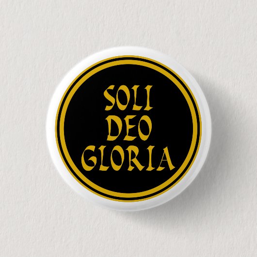 Badge Rond 2,50 Cm Soli Deo Gloria (Devant)