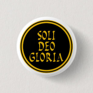 Badge Rond 2,50 Cm Soli Deo Gloria