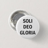 Badge Rond 2,50 Cm Soli Deo (noir sur le blanc) (Devant & derrière)
