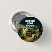 Badge Rond 2,50 Cm Soutenez vos troupes (Devant & derrière)