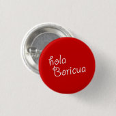 Badge Rond 2,50 Cm Souvenir : Hola Boricua : Pin (Devant & derrière)