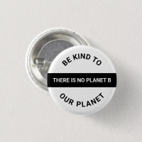 Soyez gentil avec notre planète, noir blanc Change