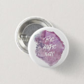 Badge Rond 2,50 Cm Soyez ici maintenant (Devant & derrière)