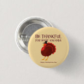 Badge Rond 2,50 Cm Soyez reconnaissant - Thanksgiving Turkey Button (Devant & derrière)