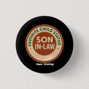 Badge Rond 2,50 Cm Statut d'enfant préféré beau-fils cadeau drôle de