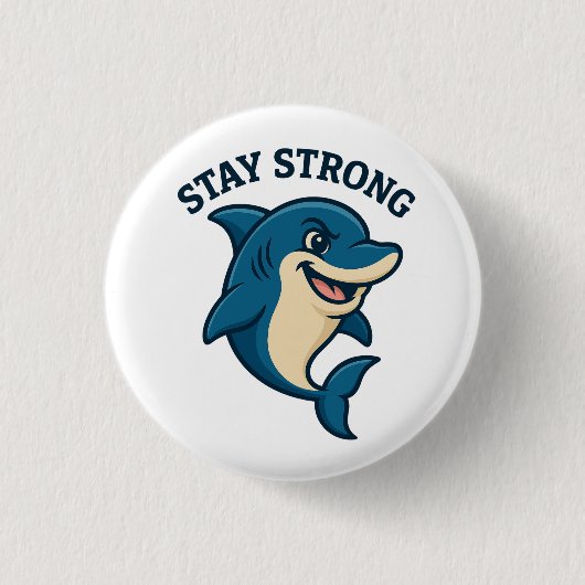 Badge Rond 2,50 Cm Stay Strong Splash T-Shirt (Devant)