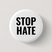 Badge Rond 2,50 Cm Stop Hate noir blanc simple typographie minimalist (Devant)