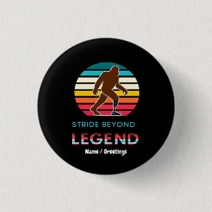Badge Rond 2,50 Cm Stride Beyond Legend Sasquatch Amputé Vintage