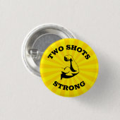 Badge Rond 2,50 Cm Strong Vaccination Button (Devant & derrière)