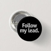 Badge Rond 2,50 Cm Suivez mon exemple. (Devant & derrière)