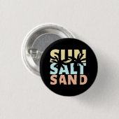 Badge Rond 2,50 Cm Sun Salt Sand Beach été (Devant & derrière)