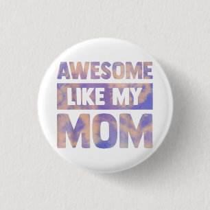 Badge Rond 2,50 Cm Super comme ma mère jumelant mère famille jour ki