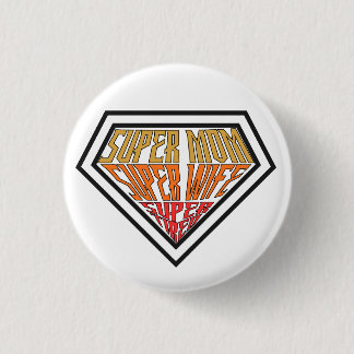 Badge Rond 2,50 Cm "Super Maman • Super Épouse • Super Fatiguée" Grap