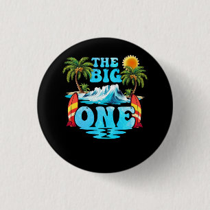 Badge Rond 2,50 Cm Surf à rapprocher Anniversaire Le Big One 1er Anni
