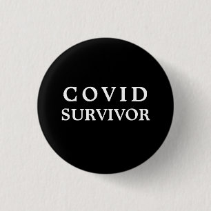 Badge Rond 2,50 Cm Survivant du virus Covid - J'ai survécu au virus 