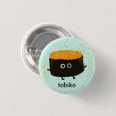 Badge Rond 2,50 Cm Sushi Tobiko (Devant & derrière)