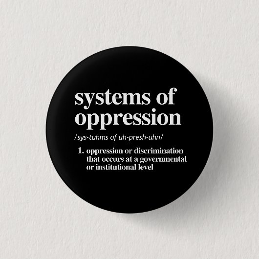 Badge Rond 2,50 Cm Systèmes de définition d'oppression (Devant)
