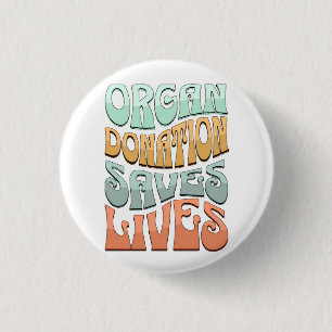 Badge Rond 2,50 Cm T-Shirt 'Le don d'organes sauve des vies'