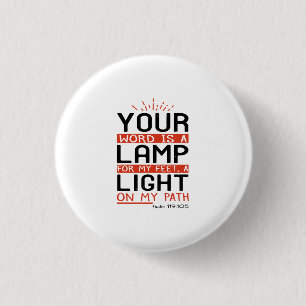 Badge Rond 2,50 Cm Ta Parole Est Une Lampe Pour Mes Pieds Une Lumière