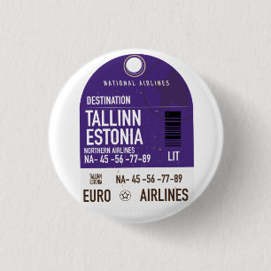 Badge Rond 2,50 Cm Tallinn Estonie billet de voyage Metal Print