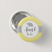 Badge Rond 2,50 Cm Tante future bébé Shower éléphant jaune (Devant & derrière)