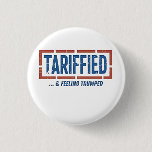 Badge Rond 2,50 Cm Tarrfied & Sentiment Trump amusé Anti Trump