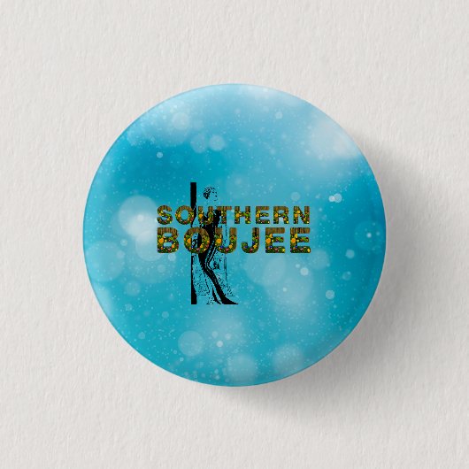 Badge Rond 2,50 Cm TEE Southern Boujee (Devant)