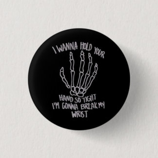 Badge Rond 2,50 Cm Tenez votre bouton de main