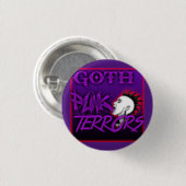 Badge Rond 2,50 Cm Terrains de Goth Punk (Devant & derrière)