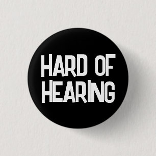 Badge Rond 2,50 Cm Texte minimaliste noir et blanc difficile à entend