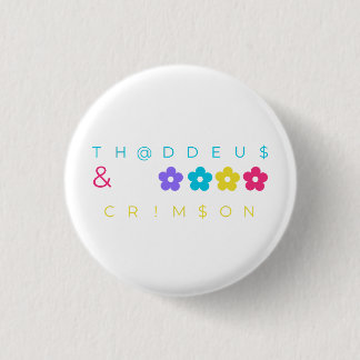 Badge Rond 2,50 Cm thaddeus & crimson $THCBand Marchandise de créateu