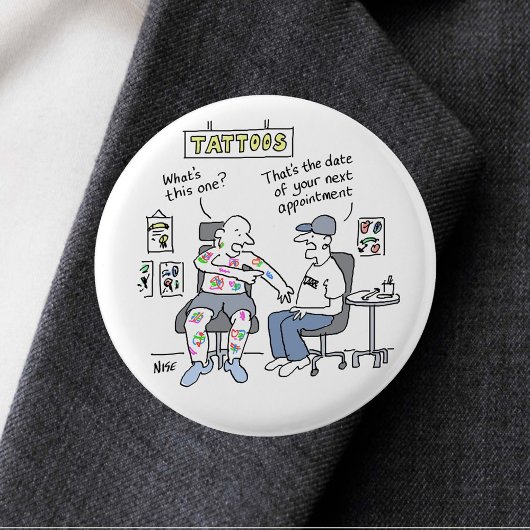 Badge Rond 2,50 Cm Thème Tattoos Drôle Tattooïste