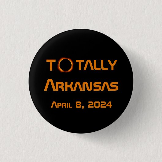 Badge Rond 2,50 Cm Totalement Arkansas 2024 Solar Eclipse (Devant)