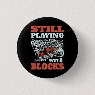 Badge Rond 2,50 Cm Toujours jouer avec les blocs Mécanique