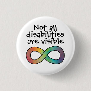 Badge Rond 2,50 Cm Toutes les déficiences ne sont pas visibles L'auti