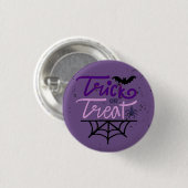Badge Rond 2,50 Cm tricher ou traiter (Devant & derrière)