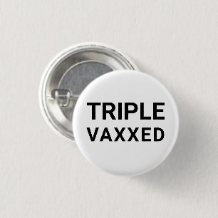 Badge Rond 2,50 Cm Triple Vaxxed noir blanc simple touche d'épingle m