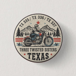 Badge Rond 2,50 Cm Trois sœurs tordues, tx 335,tx 336,tx 337 route
