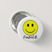 Badge Rond 2,50 Cm Trouvé lui ! (Devant & derrière)