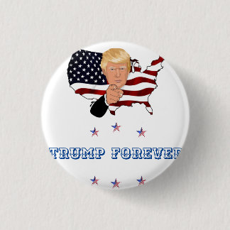 Badge Rond 2,50 Cm Trump à jamais