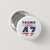 Badge Rond 2,50 Cm Trump Force 47 (Devant & derrière)