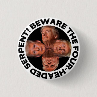 BADGE ROND 2,50 CM TRUMP "FOUR-HEADED SERPENT" BUTTON