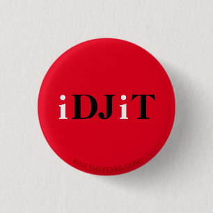 BADGE ROND 2,50 CM TRUMP IDJIT