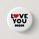 Badge Rond 2,50 Cm Tu aimes maman (Devant)
