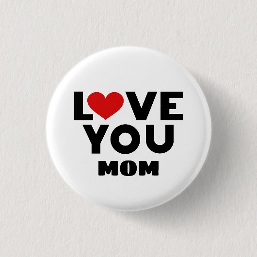 Badge Rond 2,50 Cm Tu aimes maman (Devant)