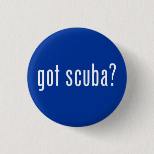Badge Rond 2,50 Cm Tu as de la scuba ?