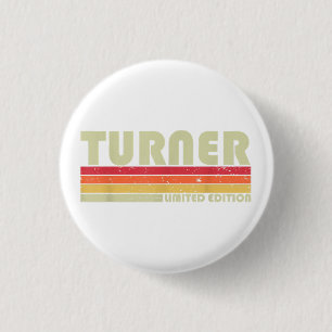Badge Rond 2,50 Cm TURNER Drôle de titre de profession d'anniversaire